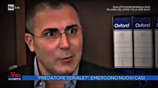 "Predatore seriale?": emergono nuovi casi  - La vita in diretta 15/11/2021