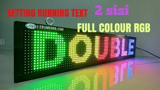 Cara setting running text 2 sisi full colour RGB dengan Aplikasi LEDART