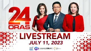 24 Oras Livestream: July 11, 2023 - Replay