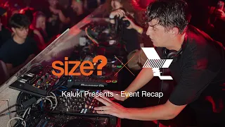 size? x The Warehouse Project - Kaluki Present