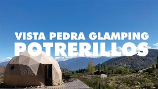 GLAMPING EN POTRERILLOS, MENDOZA. VISTA PEDRA