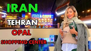 IRAN vlog 2022,Tehran, Opal Luxury Shopping Center 2022,  مرکز خرید اپال#tehran2022