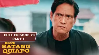 FPJ's Batang Quiapo Full Episode 79 - Part 1/3 | English Subbed