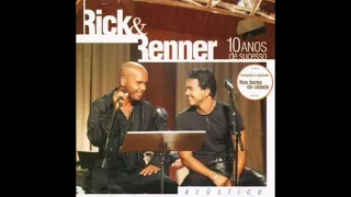 Rick & Renner - Mil Vezes Cantarei
