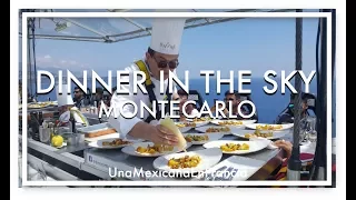 ★Ganamos con DINNER IN THE SKY en Montecarlo con Philippe Etchebest | Una Mexicana en Francia