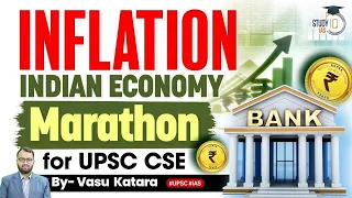 Inflation Marathon | Indian Economy | GS 3 | UPSC