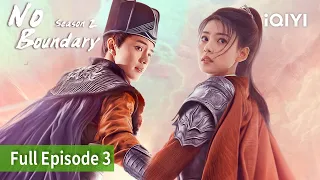 No Boundary Season 2 | Episode 03【FULL】Joseph Zheng, Zhang Ming En | iQIYI Philippines