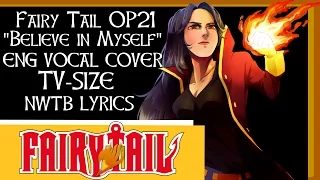 【Fairy Tail OP 21】"Believe in Myself"【ENGLISH cover by Igiko(いぎこ)】