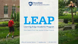 Penn State: The Learning Edge Academic Program (LEAP) 2022