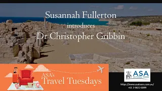 Susannah Fullerton intoduces: The Wealthy World of Bronze Age Cyprus with Dr Christopher Gribbin