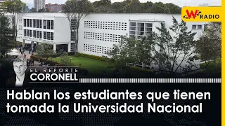 Hablan los estudiantes que tienen tomada la Universidad Nacional