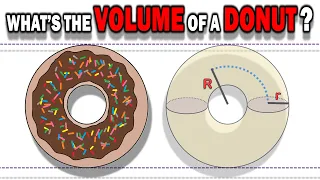 What's the Volume of a Donut? Calculus