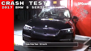 2017 BMW 5 Series Crash Test