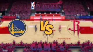 Golden State Warriors vs. Houston Rockets - Game 6 - Semifinals - NBA Playoffs! - NBA 2K19