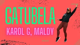 KAROL G, Maldy - GATÚBELA - DANCE WORKOUT - COREOGRAFÍA - REGGAETON - ズンバ