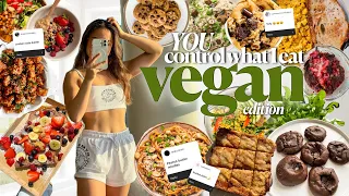MEAT LOVER GOES VEGAN! 🌱 YOU CHOOSE WHAT I EAT IN A WEEK | Healthy + Creative Vegan Recipes