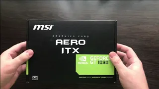 Обзор видеокарты MSI PCI-Ex GeForce GT 1030 Aero ITX OC 2GB GDDR5 из ROZETKA