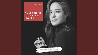 Paganini: Caprice No. 24 for Solo Flute (Arr. Jasmine Choi)