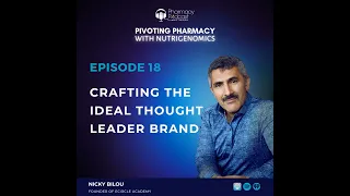 Crafting The Ideal Thought Leader Brand with Nicky Bilou