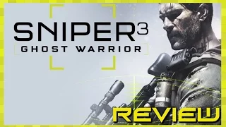 Sniper Ghost Warrior 3 Review "Buy, Wait for Sale, Rent, Never Touch?"
