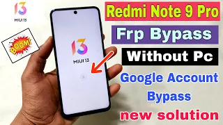 Redmi Note 9 Pro FRP Bypass | MIUI 13 | Redmi Note 9 Pro Google Account Bypass Without Pc | 100% OK