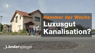 Ärger um hohe Abwassergebühren - Hammer der Woche vom 25.05.2019 | ZDF