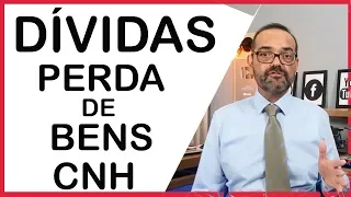 DIVIDAS PERDA DE BENS E CNH QUERO LIMPARA MEU NOME