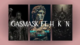 GASMASK FT. H K N - R33TRO (Original Mix)