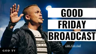 Good Friday Broadcast | Nick Hall | Standing Together 2021