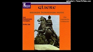 Reinhold Glière : The Bronze Horseman, Suite No. 2 from the ballet Op. 89b (1948-49)