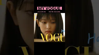 [뉴진스] MY VOGUE 👜 | HAERIN 🐸 NewJeans