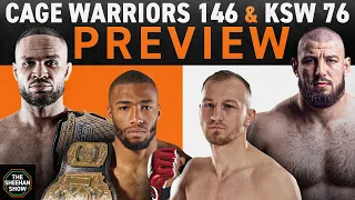 Cage Warriors 146 & KSW 76 Preview (The Sheehan Show)