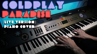 Coldplay - Paradise (Live Version) | Piano Cover