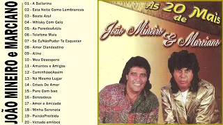 João Mineiro e Marciano - Álbum Completo 50 Sucessos - João Mineiro e Marciano Só As Melhores