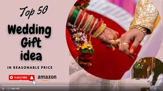 Wedding best Gifts Idea For Friends Under 200-1500 | Top 50 Marriage Gifts For Friends @kash-ki-ish