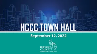 HCCC Town Hall - September 12, 2022