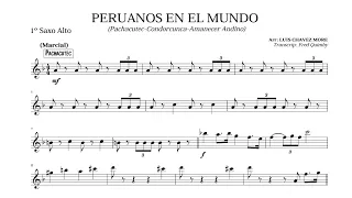 peruanos en el mundo marcha militar (pachacutec - condorcunca-amanecer andino) partitura saxoalto 🎷