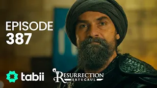 Resurrection: Ertuğrul | Episode 387