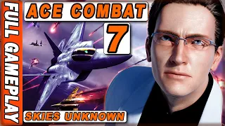 Ace Combat 7 Skies Unknown Full Gameplay (Highly Satisfied - No Commentary)