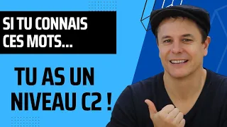 Si tu connais ces mots, tu as un niveau C2 en français 📋😎 !