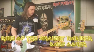 Iron Maiden - Rime Of The Ancient Mariner Bass Cover