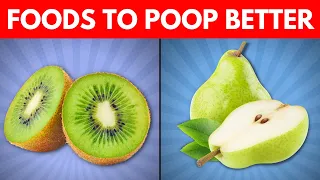 15 Healthy Foods That Help You Poop Better