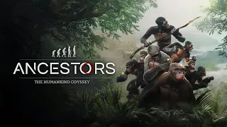 Ancestors: The Humankind Odyssey Gameplay Walkthrough | No Commentary | Part 1