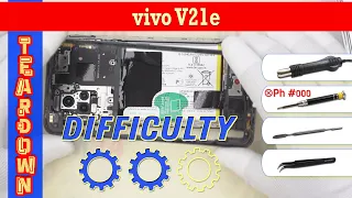 vivo V21e 📱 Teardown Take apart Tutorial