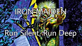 IRON MAIDEN - Run Silent, Run Deep (Lyric Video)