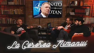 Iohannis sef Nato - Adevar sau provocare "La Cererea Nimanui" cu Tudor, Gojira si Tetelu | Podcast