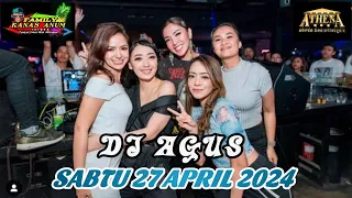DJ AGUS TERBARU SABTU 27 APRIL 2024