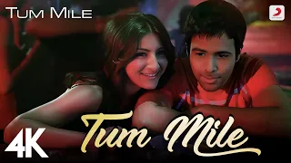 Tum Mile Full Video - Title Track | Emraan Hashmi, Soha Ali | Pritam| Neeraj Shridhar | Kumaar | 4K