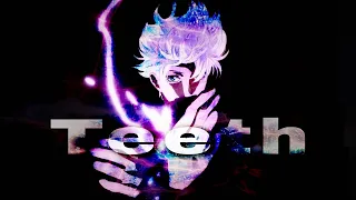 Jujutsu Kaisen「AMV」- Teeth