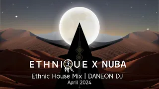 Ethnic House & Progressive House April 2024 | DANEON DJ